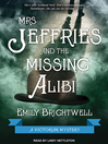 Cover image for Mrs. Jeffries and the Missing Alibi